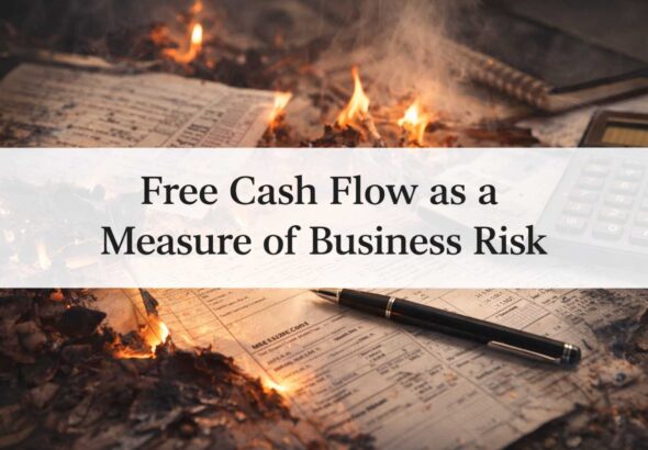 Illustration showing how free cash flow reflects financial flexibility and business risk